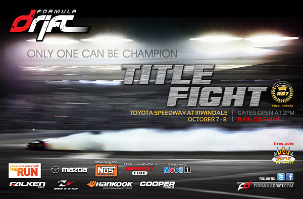 Team Hybrid @ Formula D, Irwindale “FINAL FIGHT” October 12-13, 2012