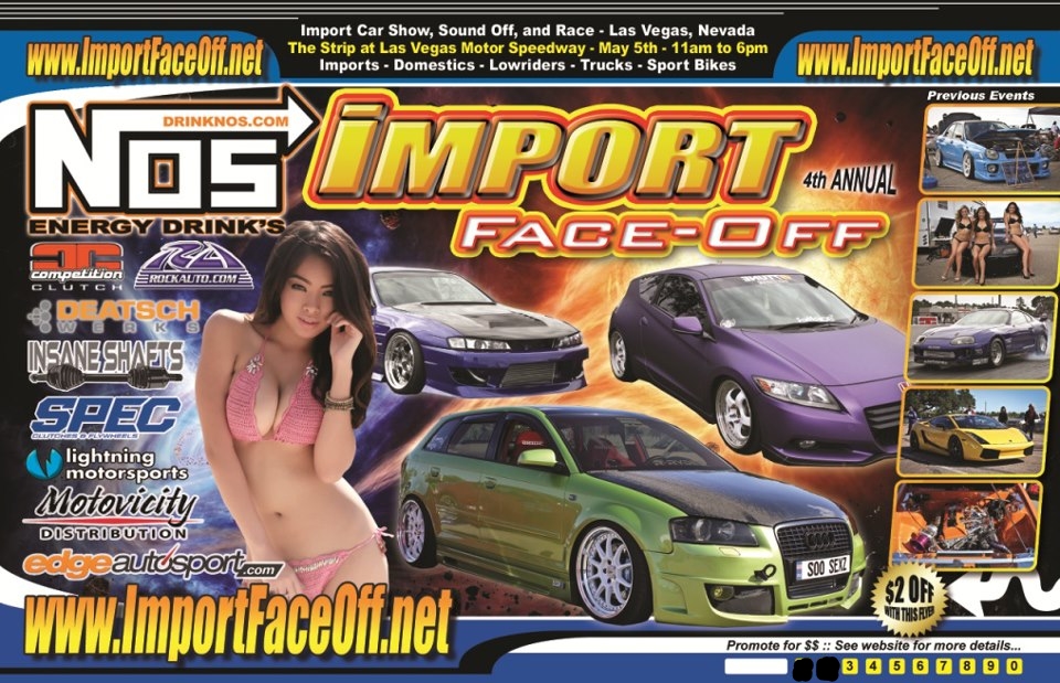 Import Face Off – Las Vegas MAY 5, 2013